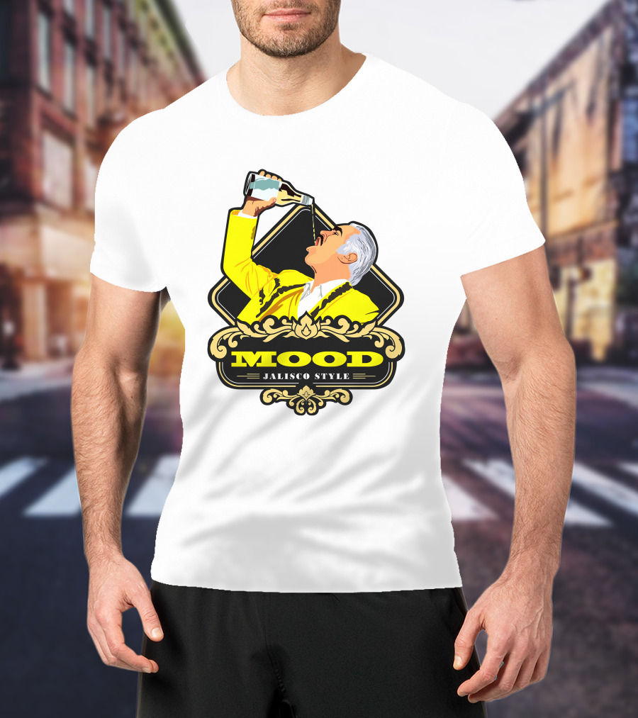 Jalisco Style Mood Mood T-Shirt