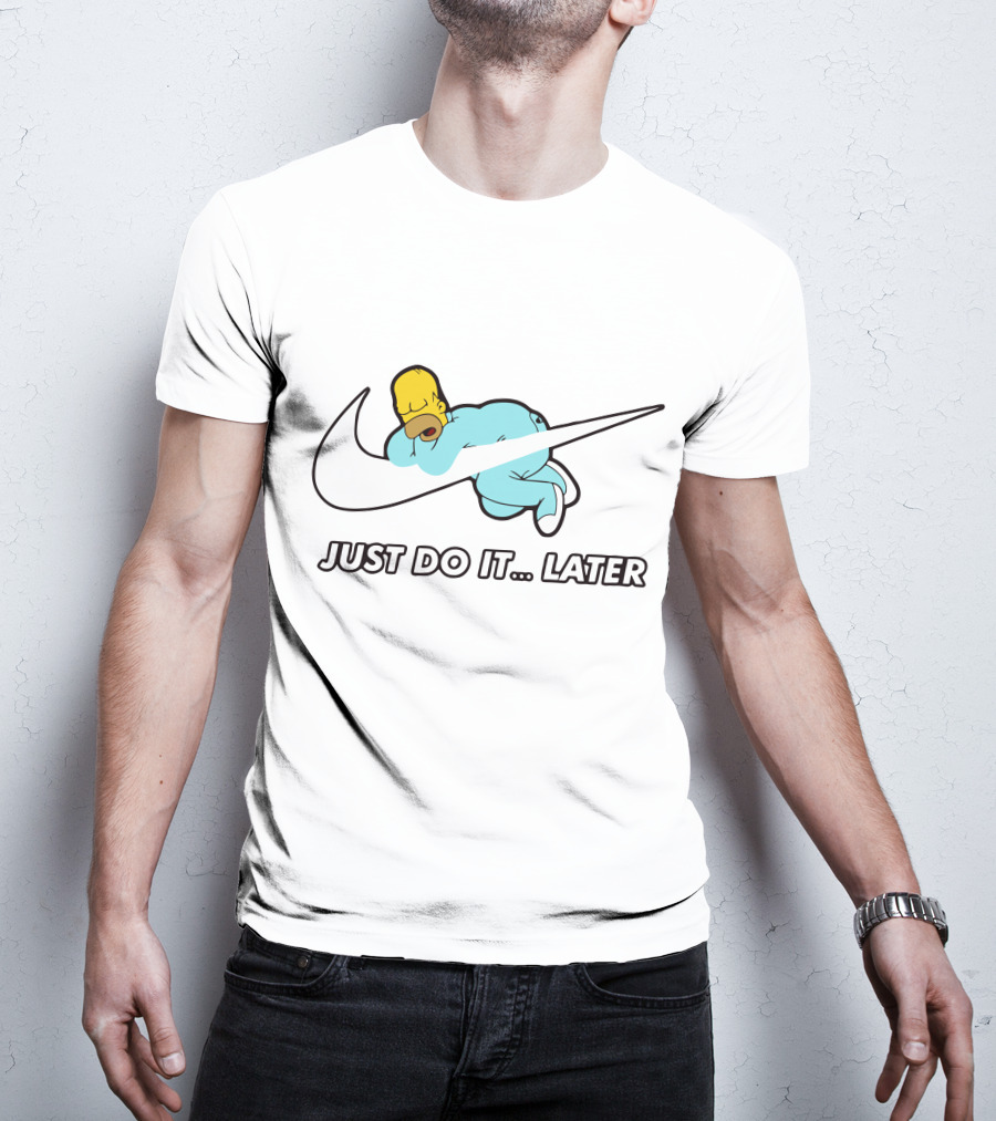 Just Do It Later Simpsons Homer Sleeping T-Shirt
