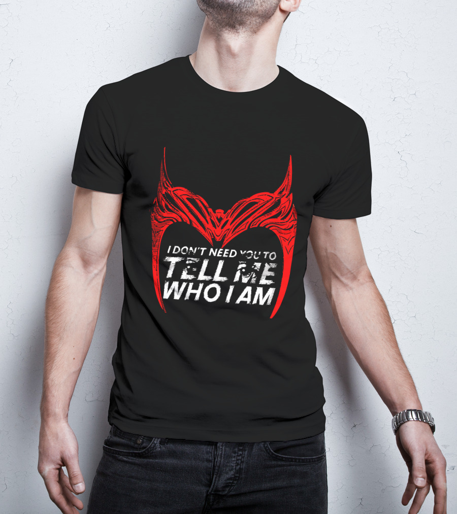 I Don't Need You To Tell Me Who I Am Red Mask T-Shirt