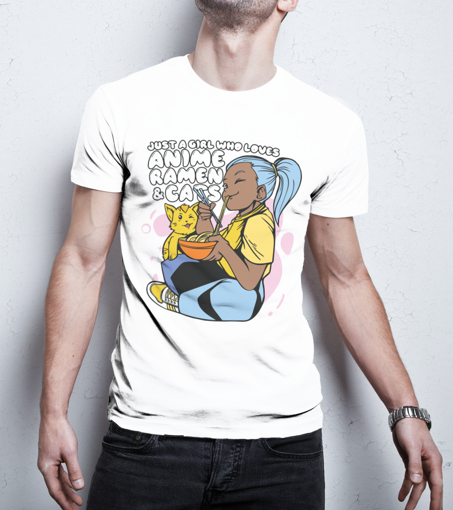 Just A Girl Who Loves Anime Ramen And Cats T-Shirt