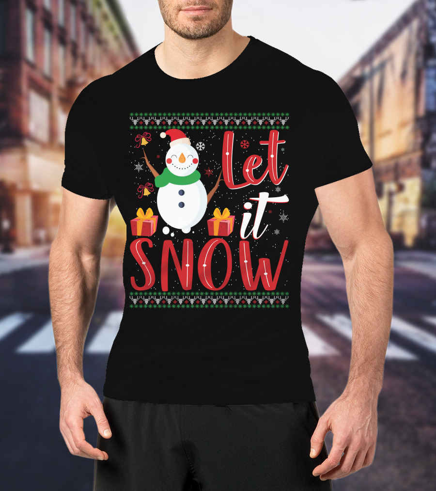 Let It Snow Snowman Christmas Presents Holiday T-Shirt