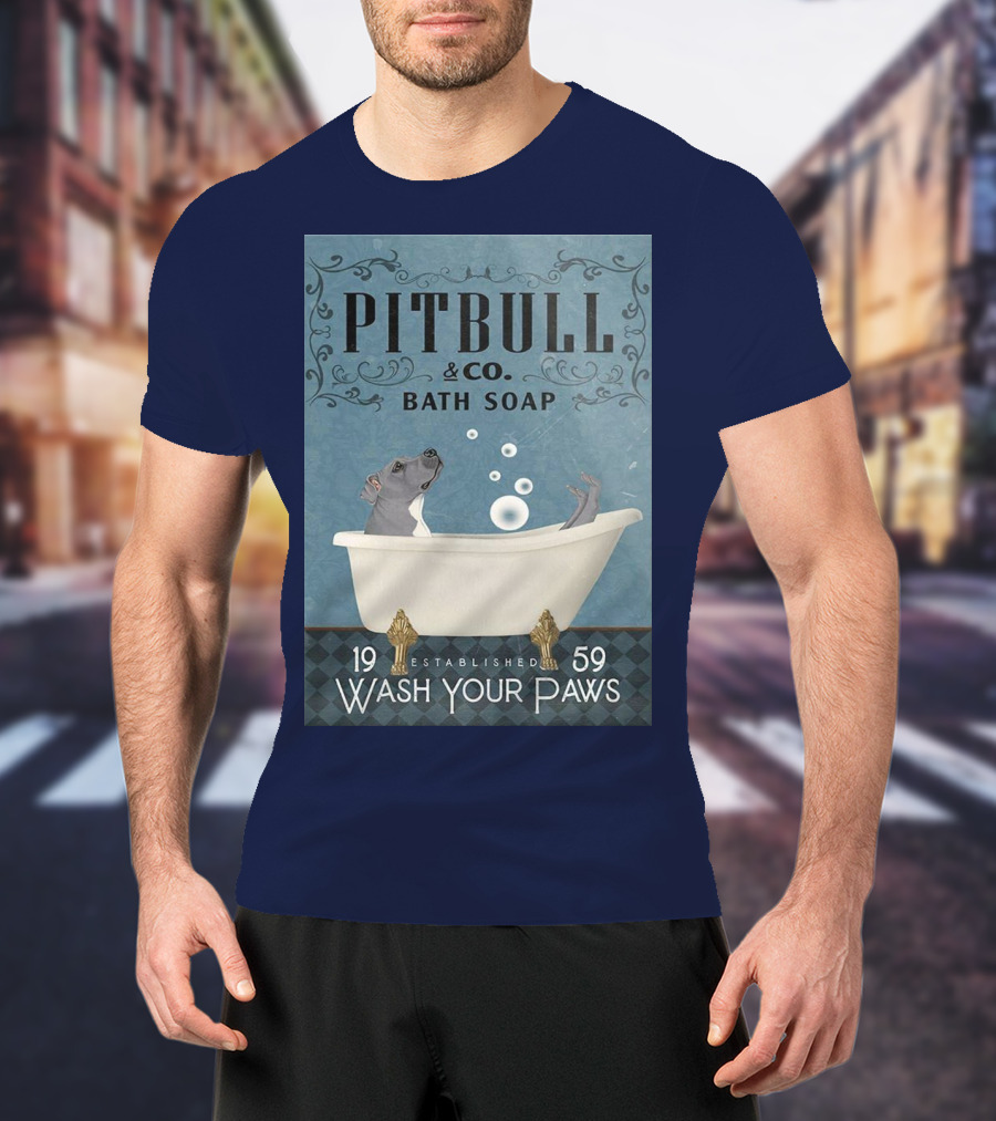 Pitbull And Co. Bath Soap Established 1959 Wash Your Paws T-Shirt