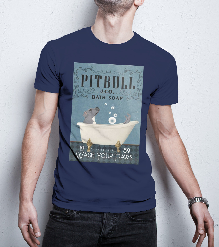 Pitbull And Co. Bath Soap Established 1959 Wash Your Paws T-Shirt