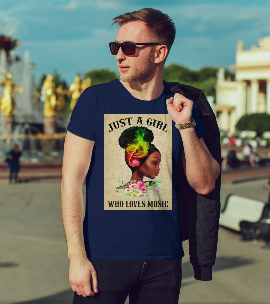 Just A Girl With Colorful Musical Hair Who Loves Music T-Shirt