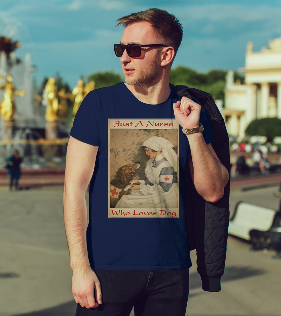 Just A Nurse Who Loves Dog With Red Cross And Caring Gesture T-Shirt