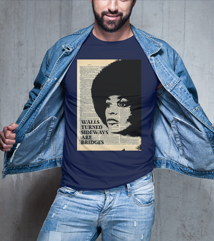 Angela Davis Walls Turned Sideways Are Bridges Vintage Print T-Shirt