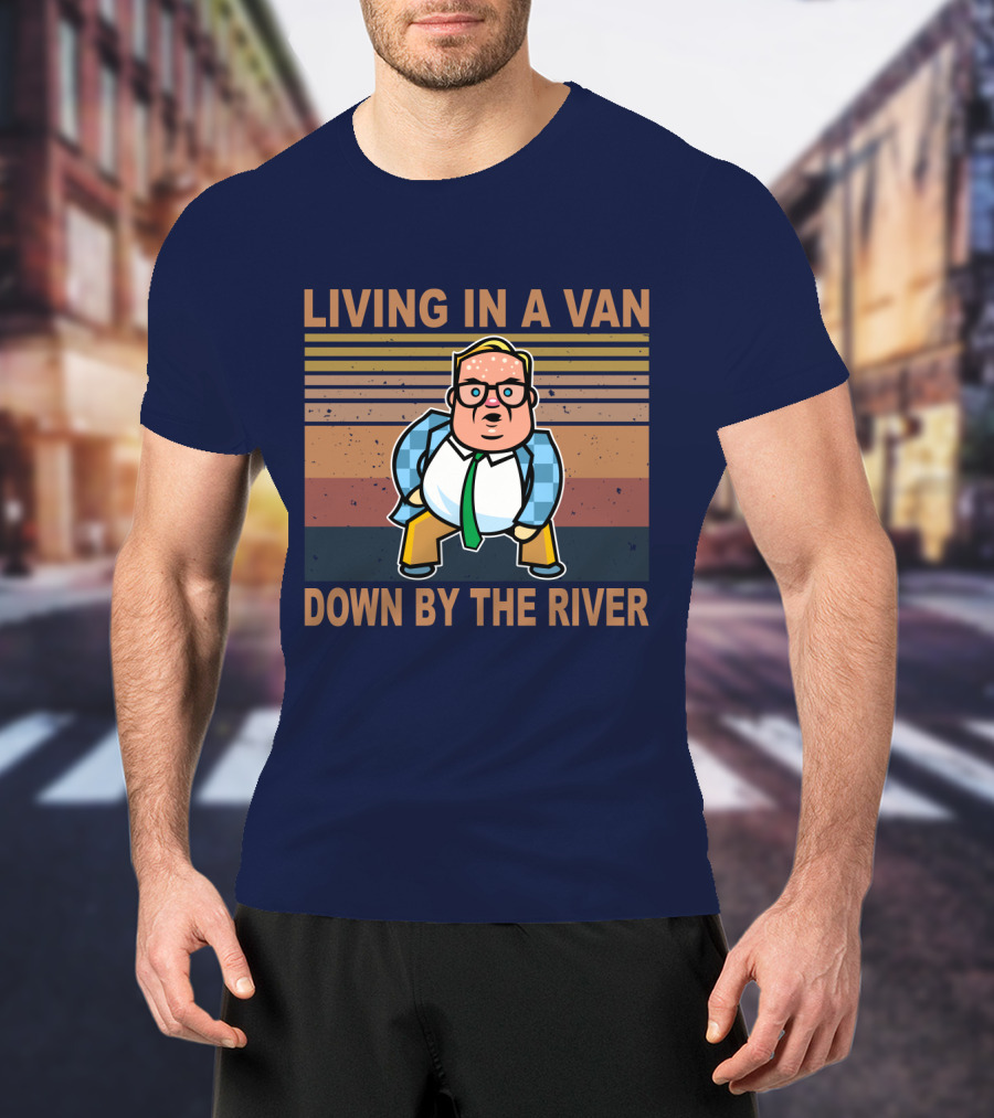 Living In A Van Down By The River Matt Foley Vintage Oversized T-Shirt