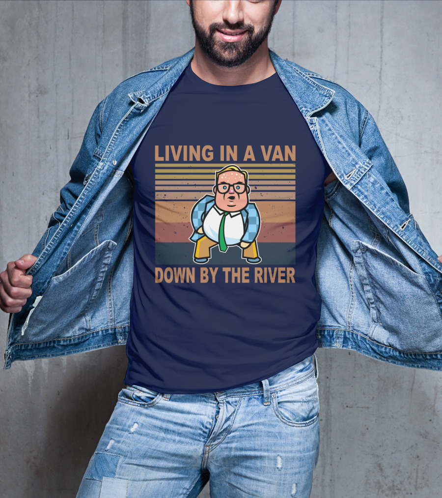 Living In A Van Down By The River Matt Foley Vintage Oversized T-Shirt