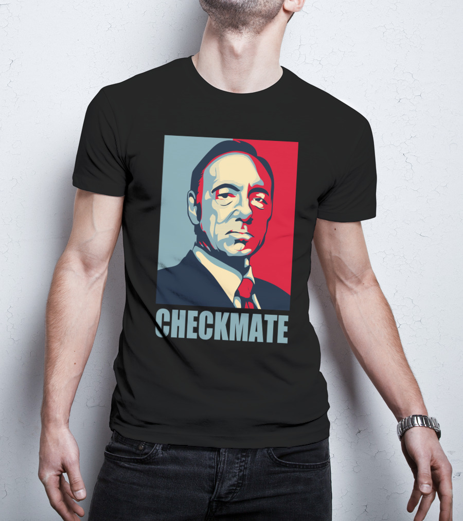 House Of Cards Frank Underwood Checkmate T-Shirt