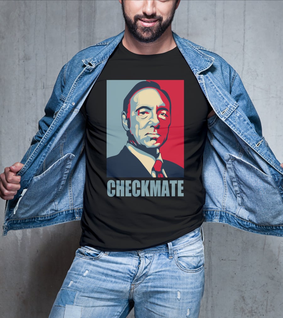 House Of Cards Frank Underwood Checkmate T-Shirt