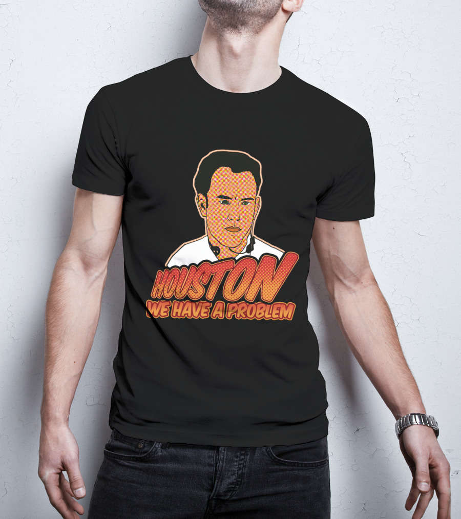 Houston We Have A Problem Vintage Pop T-Shirt
