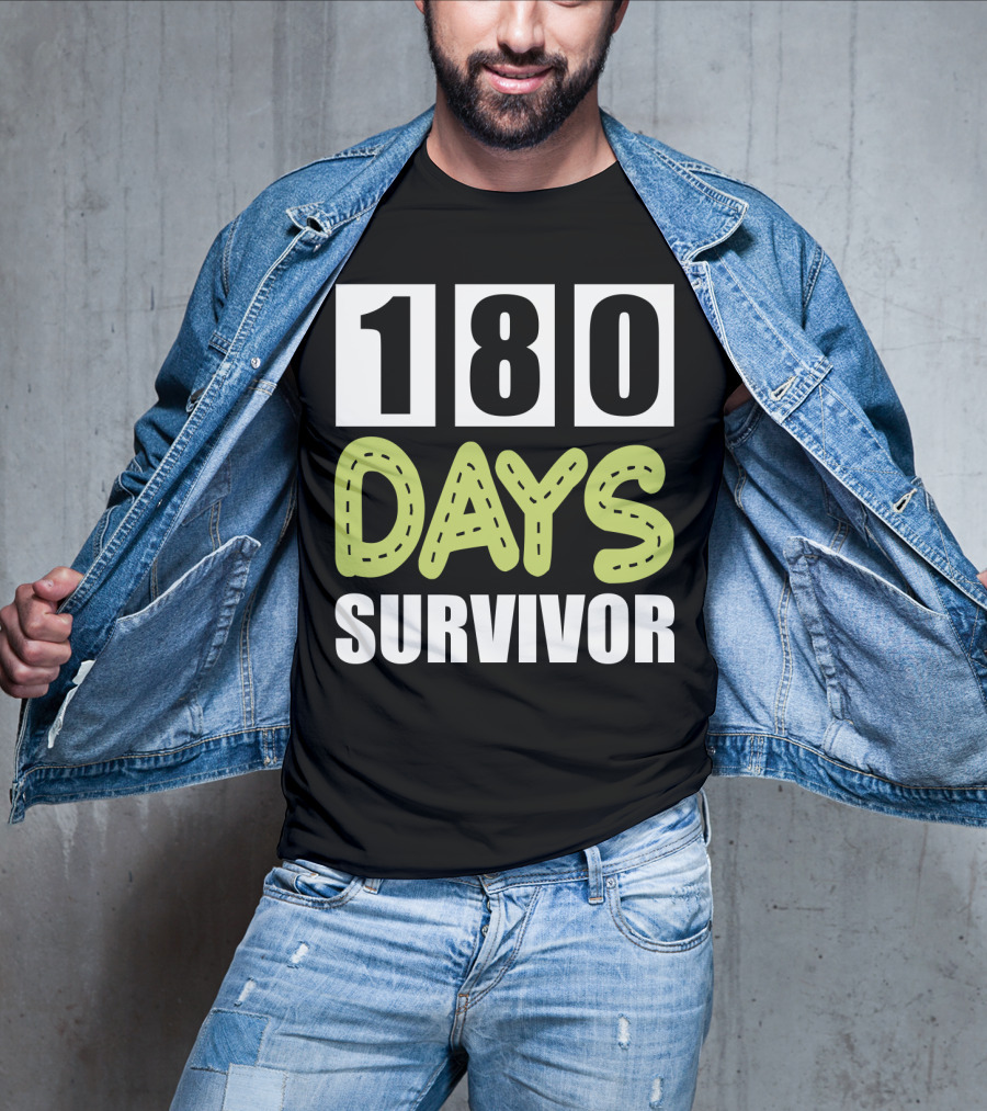 180 Days School Survivor For Teachers And Students T-Shirt