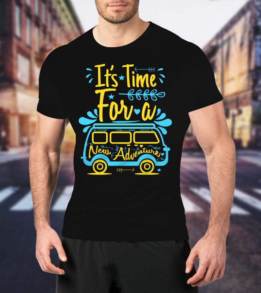 It's Time For A New Adventure With Camper Van Graphic And Arrows T-Shirt