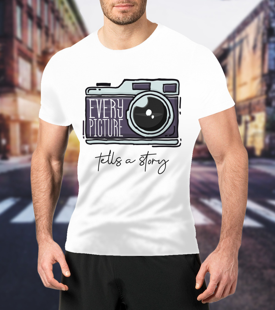 Every Picture Camera Illustration Tells A Story T-Shirt