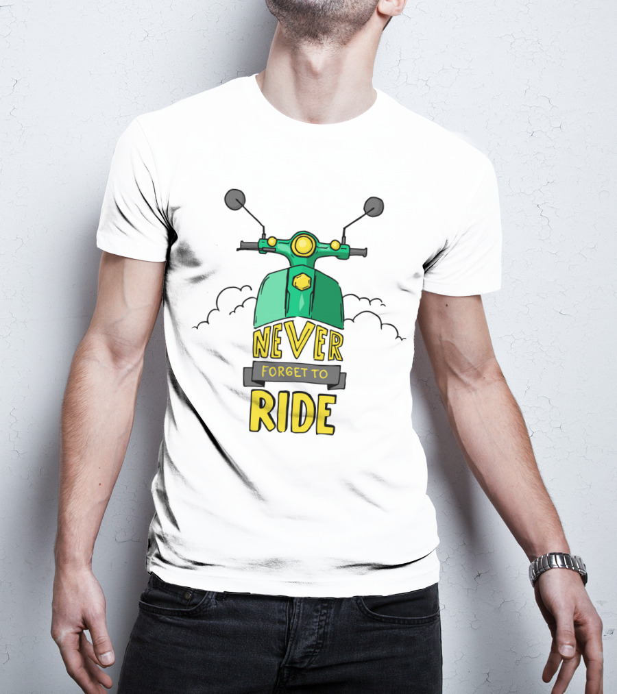 Never Forget To Ride Scooter Adventure Fun T-Shirt