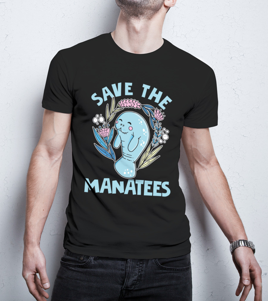 SAVE THE MANATEES Save The Manatees Manatee Surrounded By Flowers And Bubbles T-Shirt