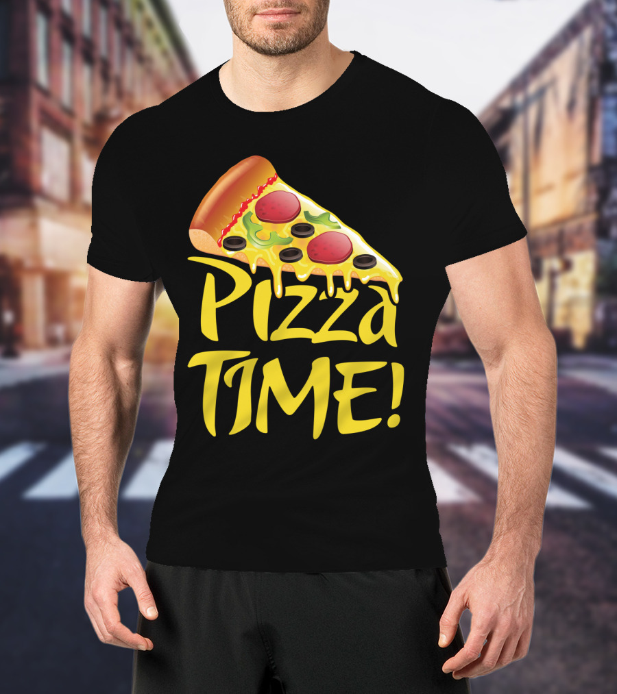 Pizza Everyday Time Pizza Time Slice T-Shirt