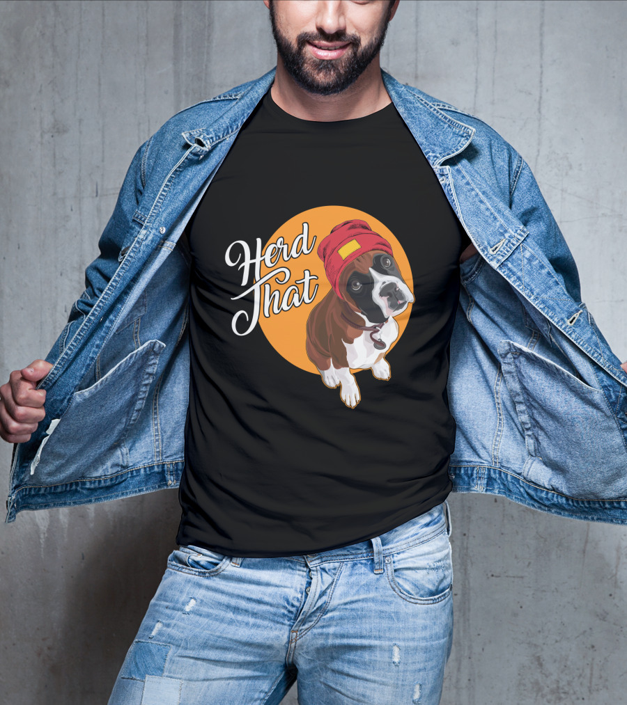 Herd That Funny Boxer Dog Animal Lover T-Shirt