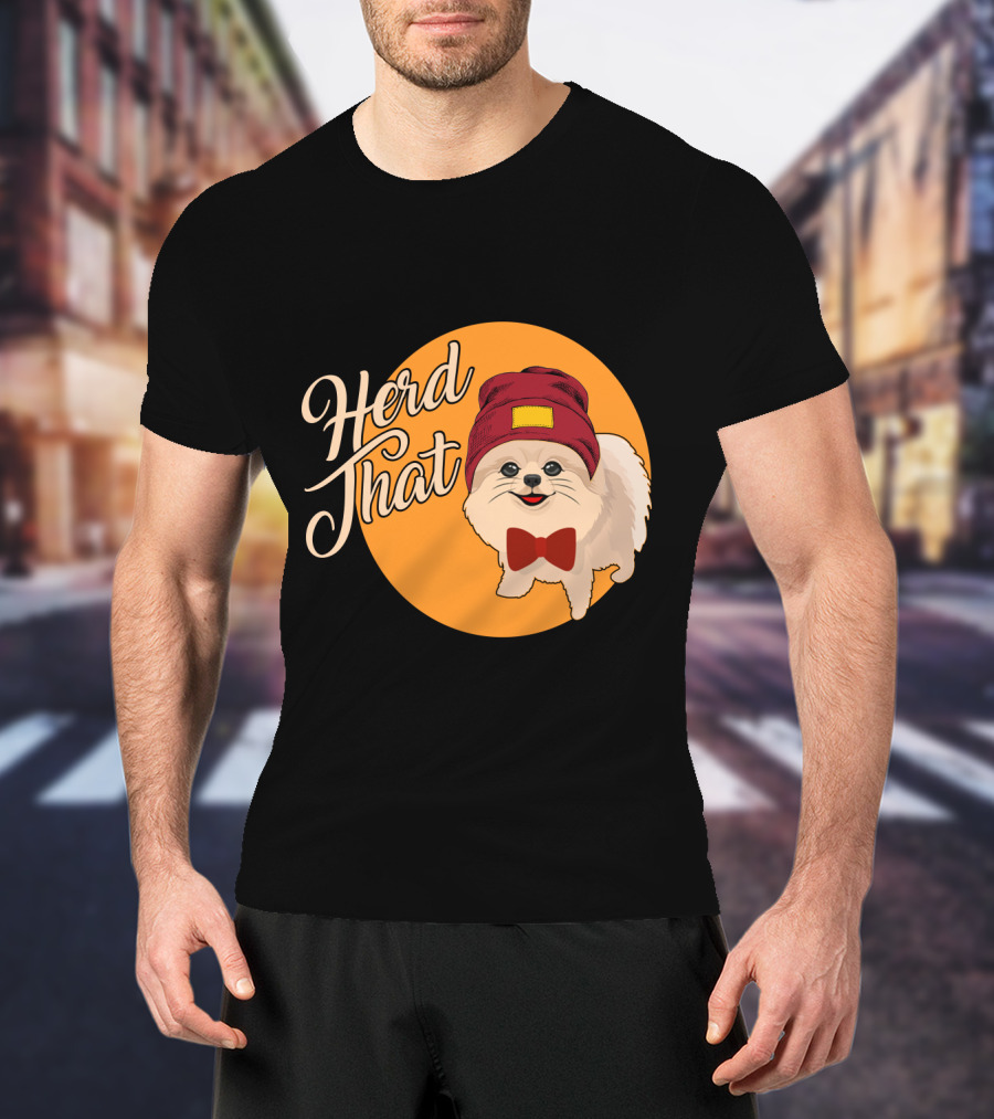 Herd That Funny Pomeranian Animal Lover Dog With Hat And Bowtie T-Shirt