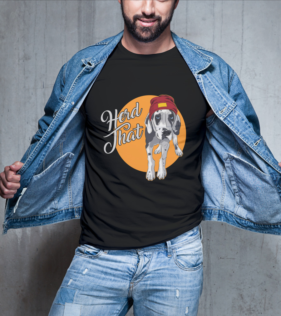 Herd That Funny Great Dane Animal Lover Dog T-Shirt