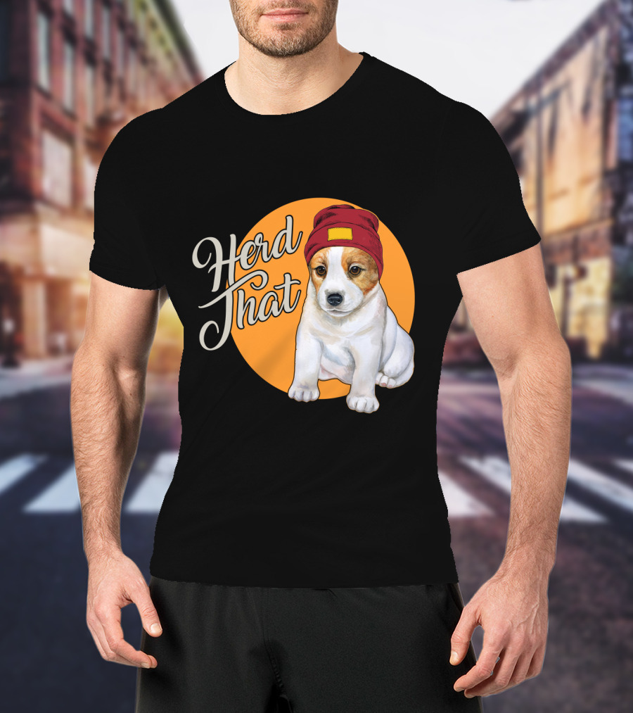 Herd That Jack Russell Dog In Cute Beanie For Animal Lovers T-Shirt