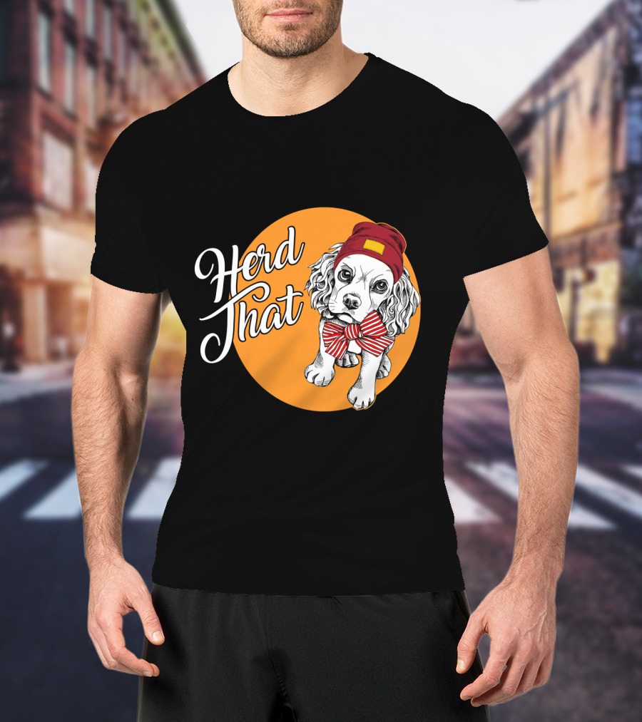 Herd That Cocker Spaniel Funny Animal Lover Dog Bow Tie Beanie T-Shirt