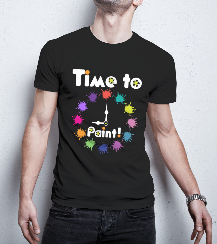 Time To Paint Colorful Clock T-Shirt