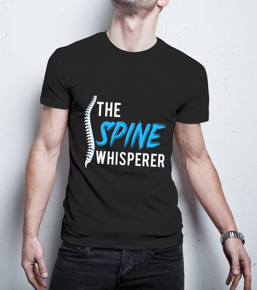The Spine Whisperer T-Shirt