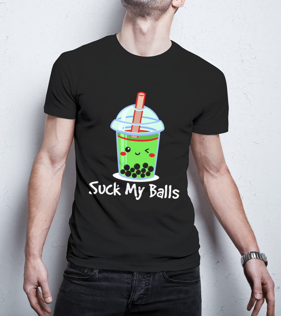 Suck My Balls Kawaii Bubble Tea Cup With Straw And Tapioca Pearls T-Shirt