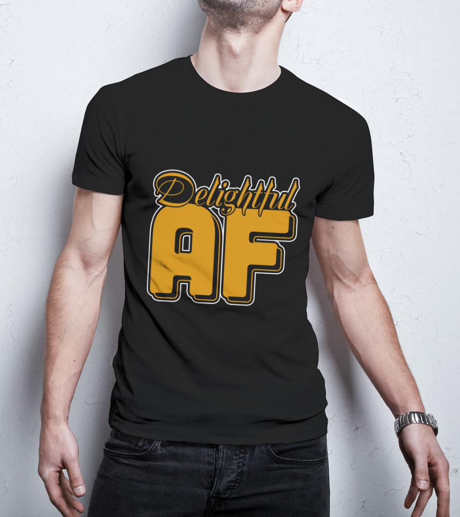 Delightful AF Bold Retro Typography T-Shirt