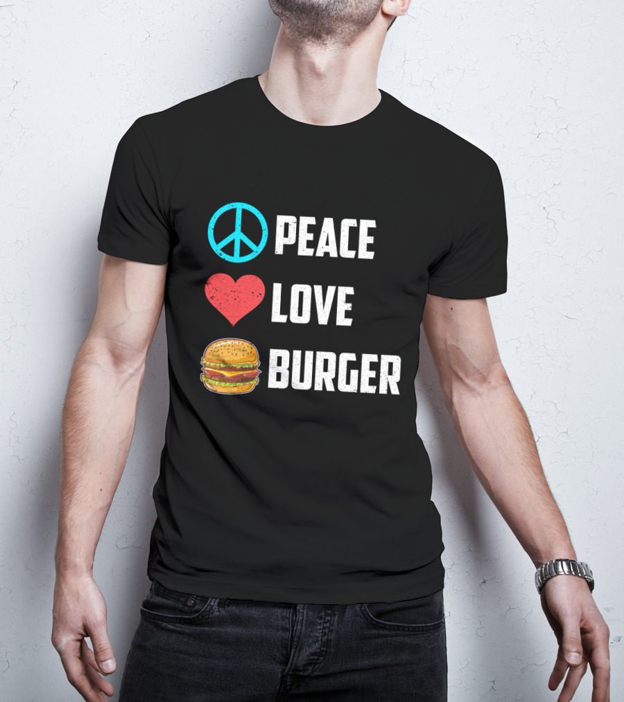 Peace Heart Love Burger T-Shirt