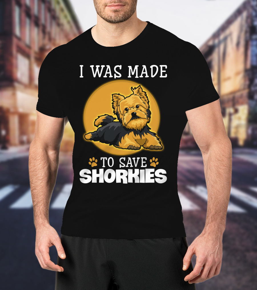 I Was Made To Save Shorkies Dog Paws And Orange Circle T-Shirt