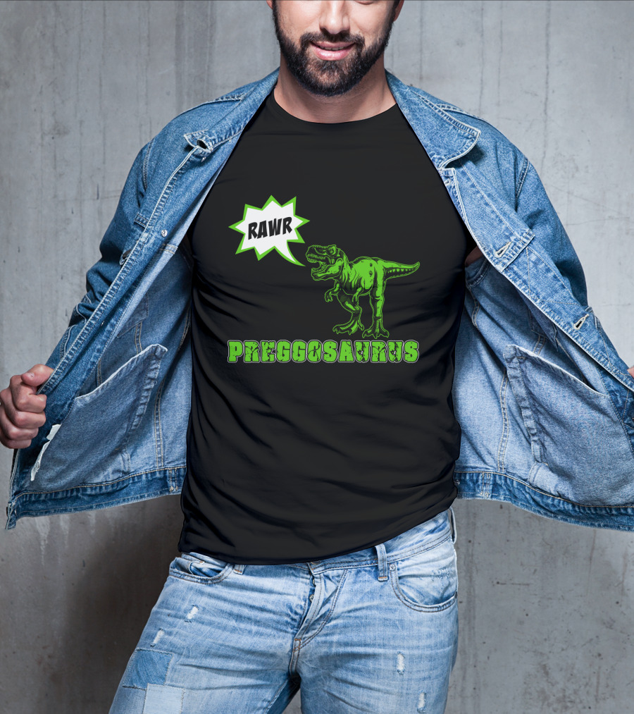 RAWR Preggosaurus T-Rex Fun T-Shirt