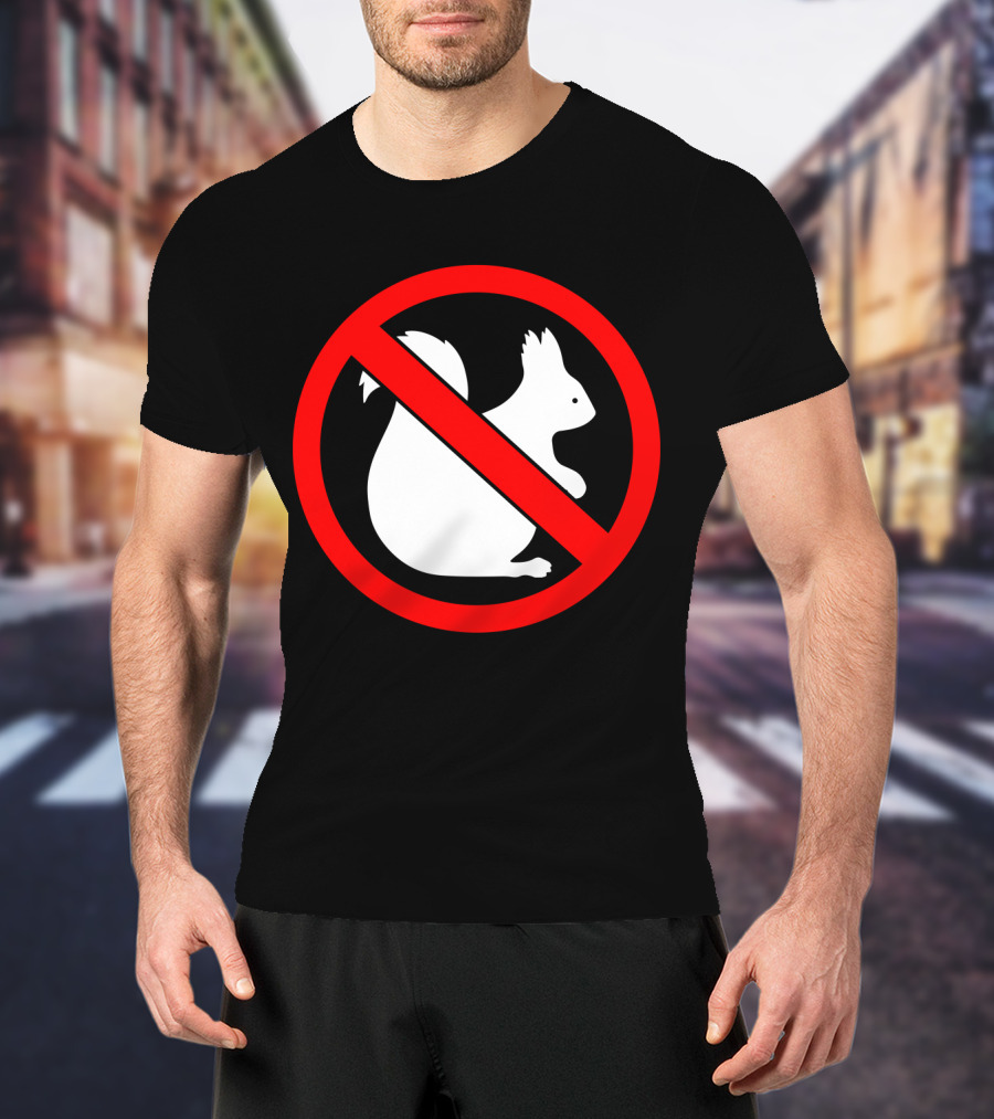 No Squirrel Symbol With Prohibition Sign T-Shirt