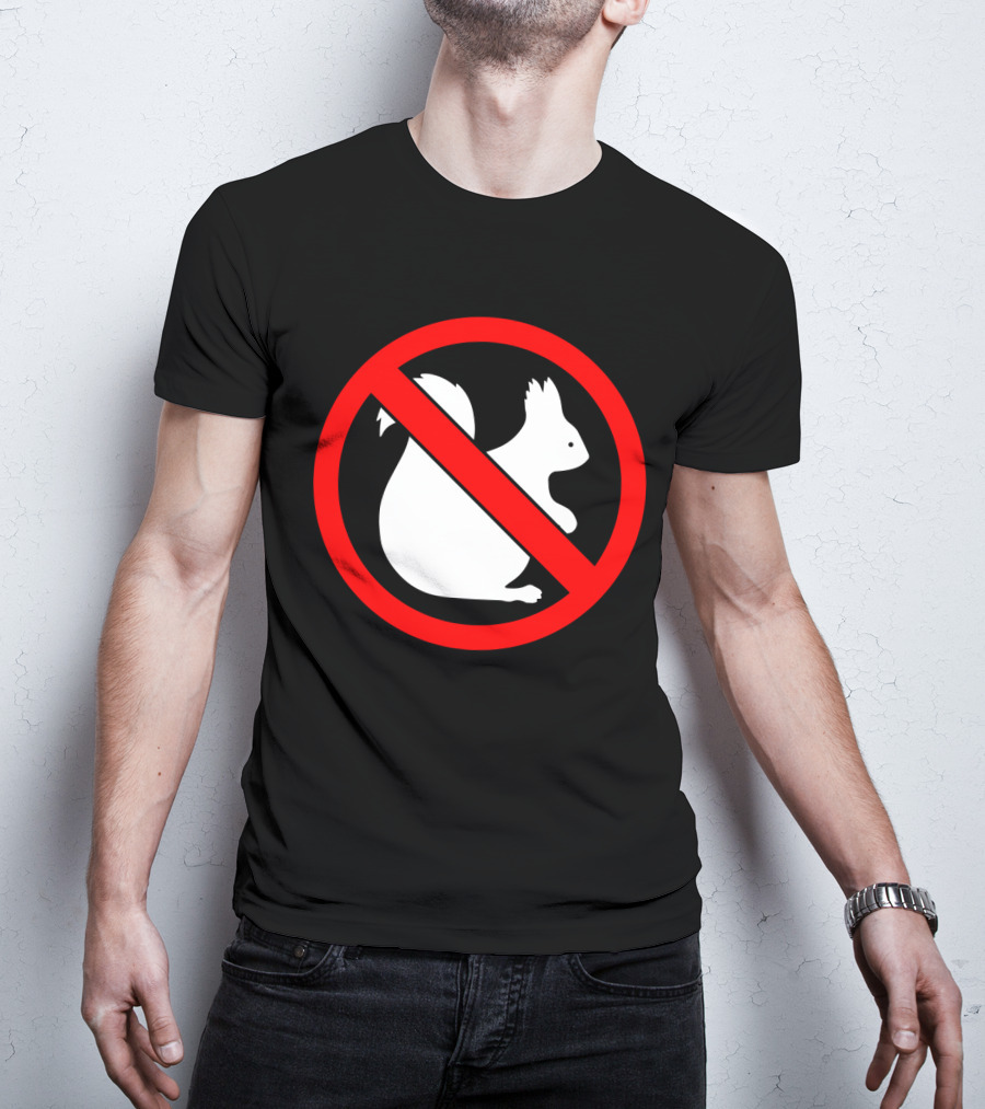 No Squirrel Symbol With Prohibition Sign T-Shirt
