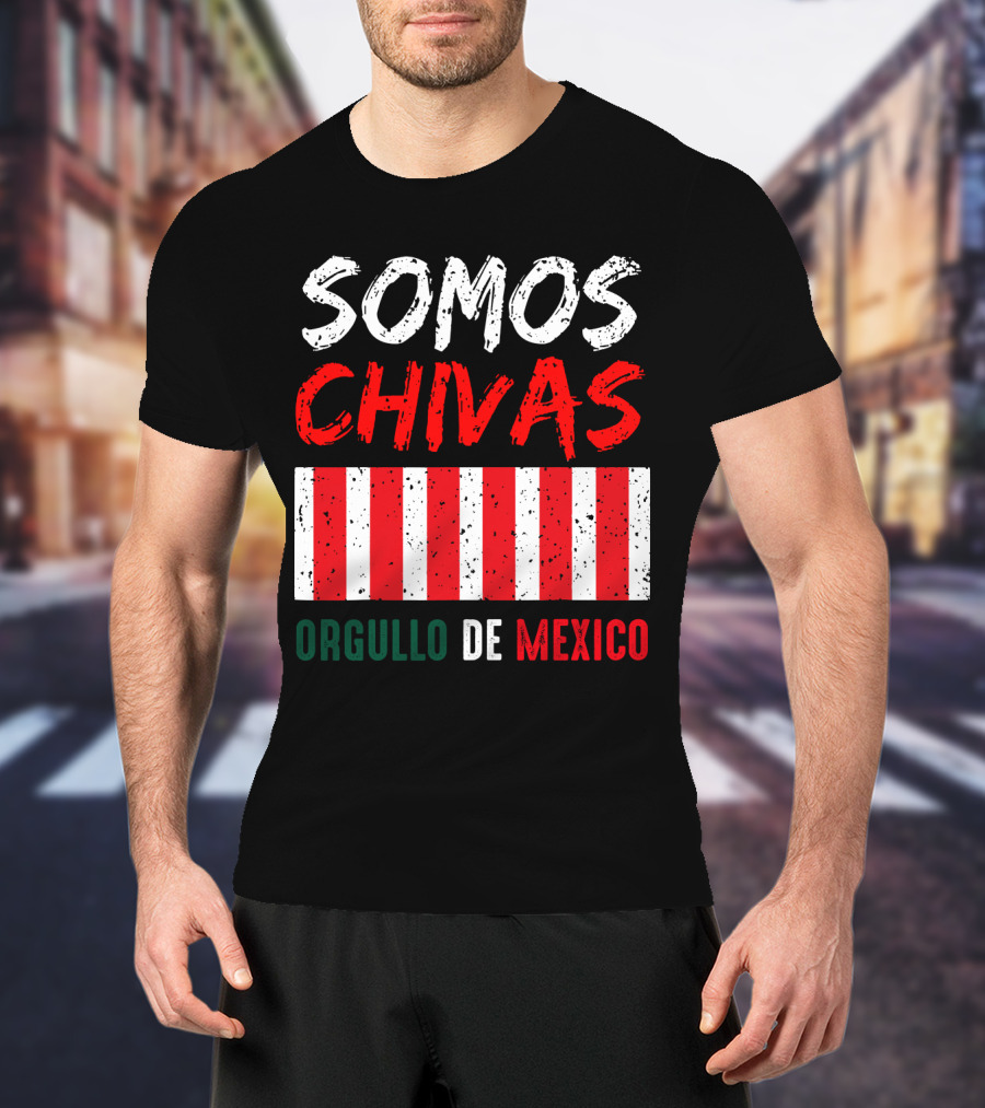 Somos Chivas Orgullo DE Mexico T-Shirt