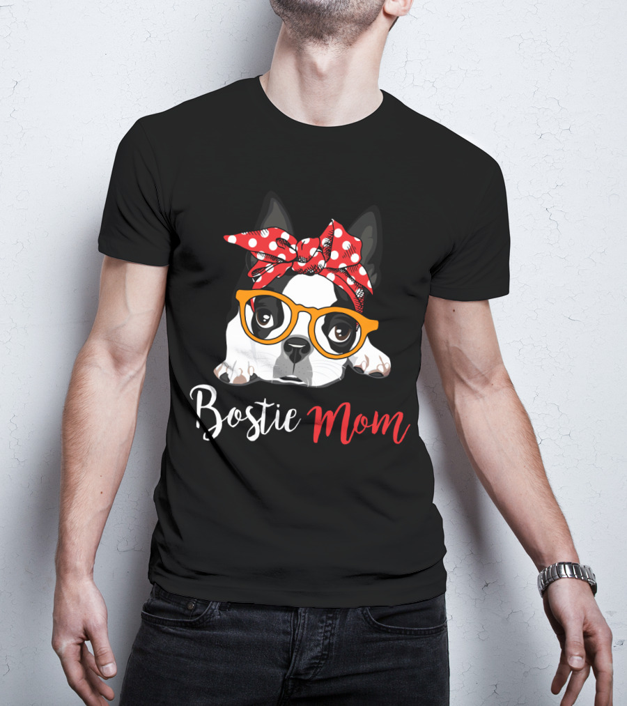 Bostie Mom T-Shirt