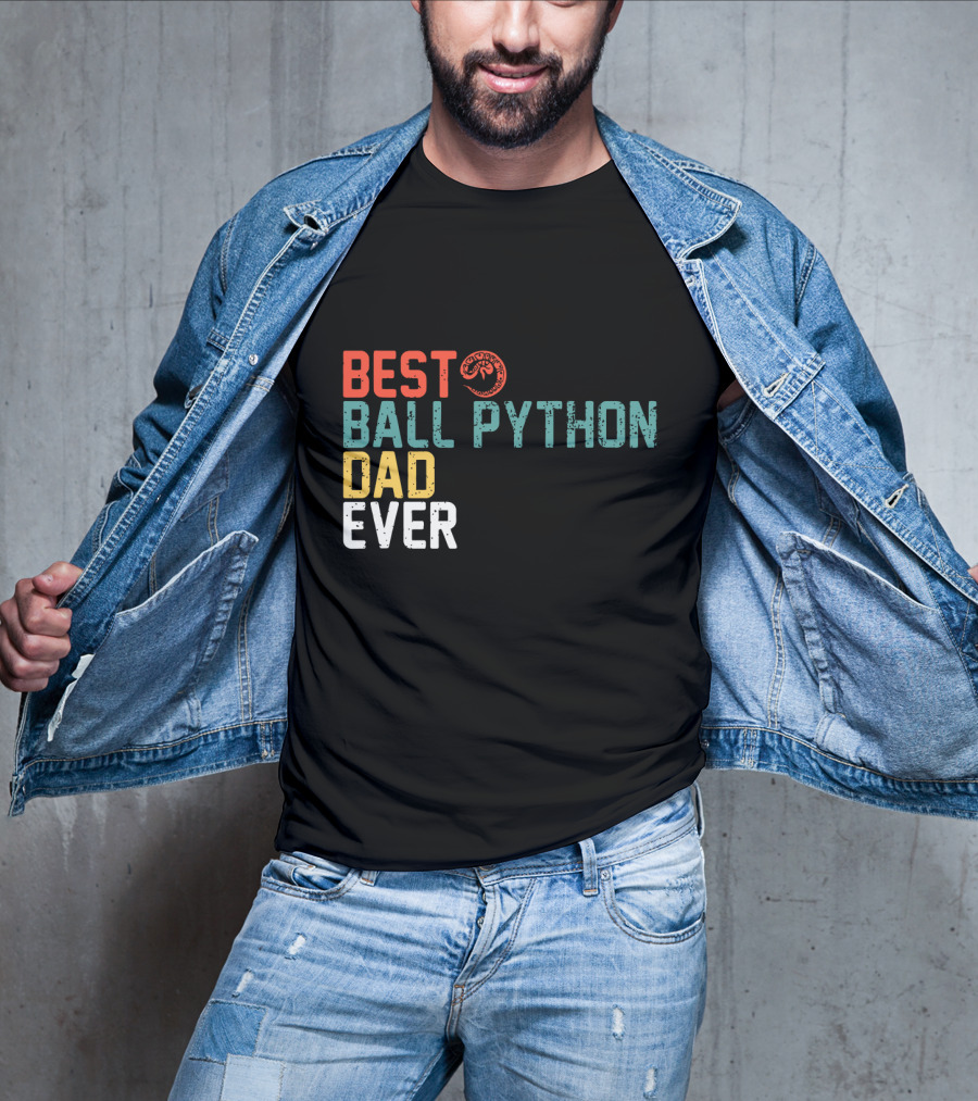 Best Ball Python Dad Ever Slogan With Snake T-Shirt