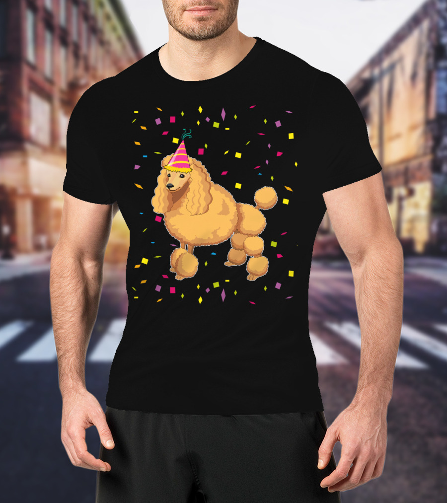 Funny Poodle Birthday Dog With Party Hat And Confetti T-Shirt