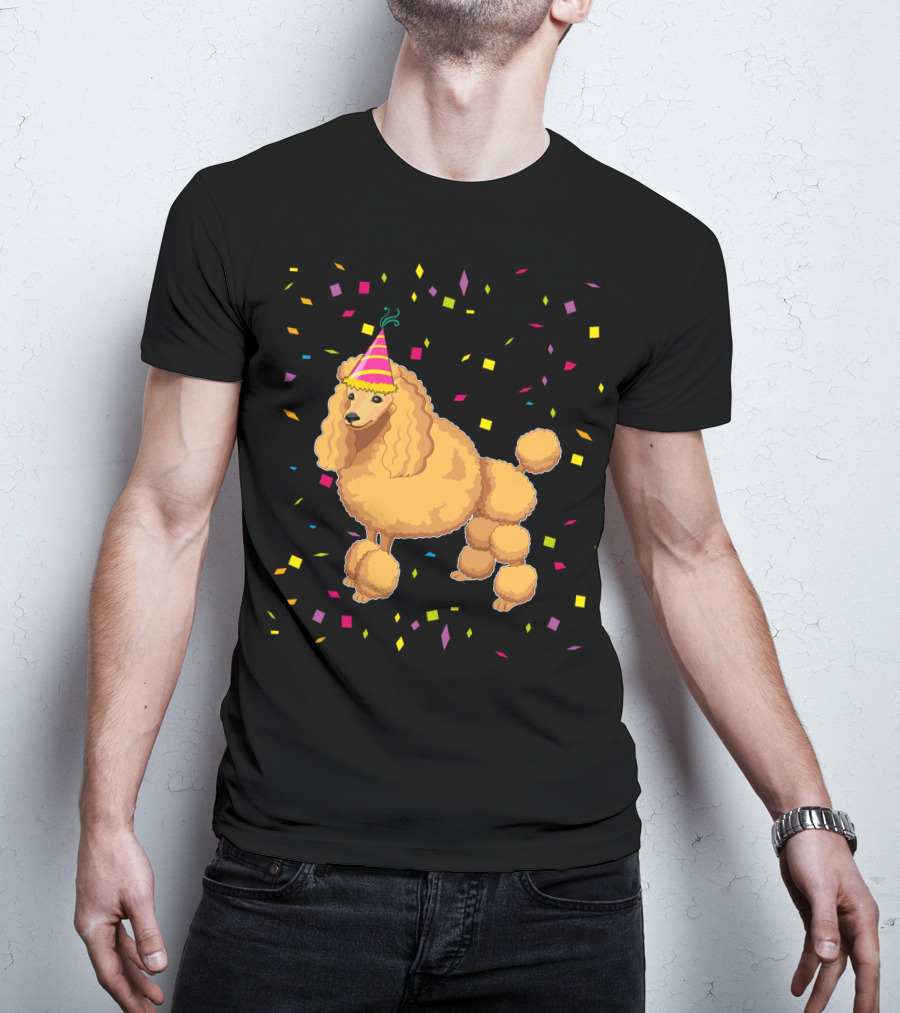 Funny Poodle Birthday Dog With Party Hat And Confetti T-Shirt