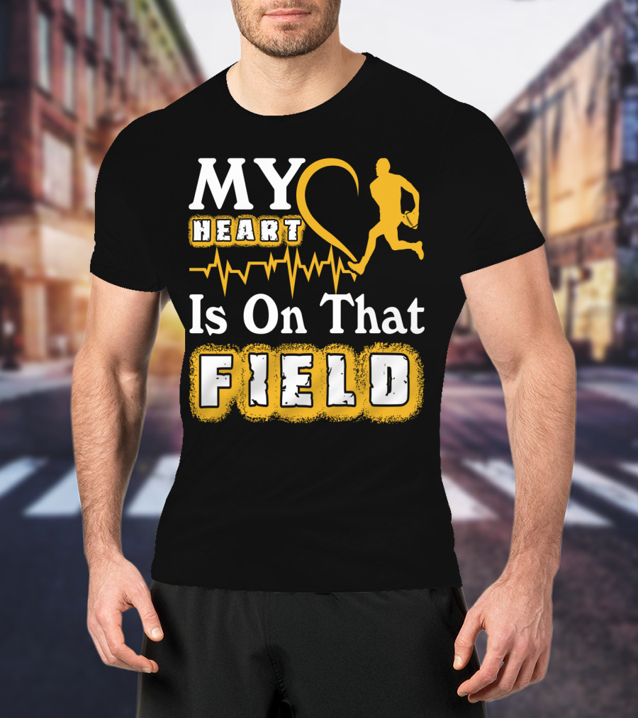 MY Heart Is On That Field Rugby Player T-Shirt