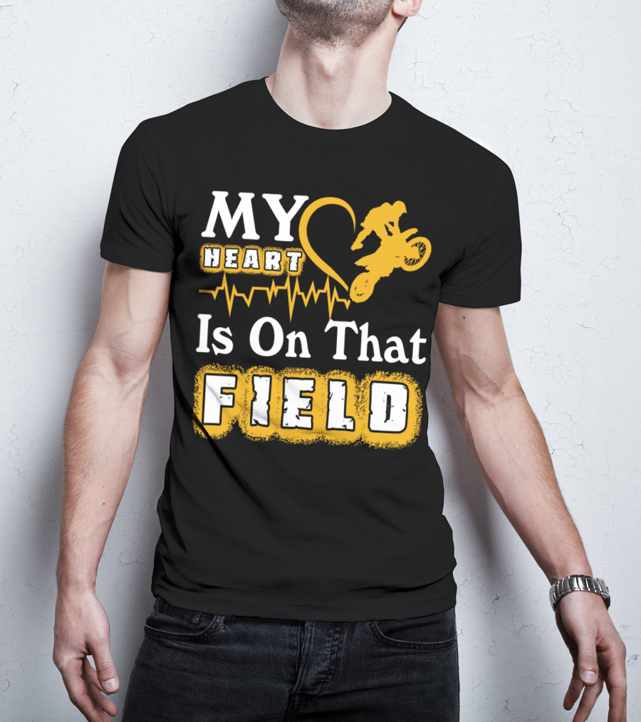 My Heart Is On That Field Dirt Bike Racing Motocross Rider Heartbeat T-Shirt