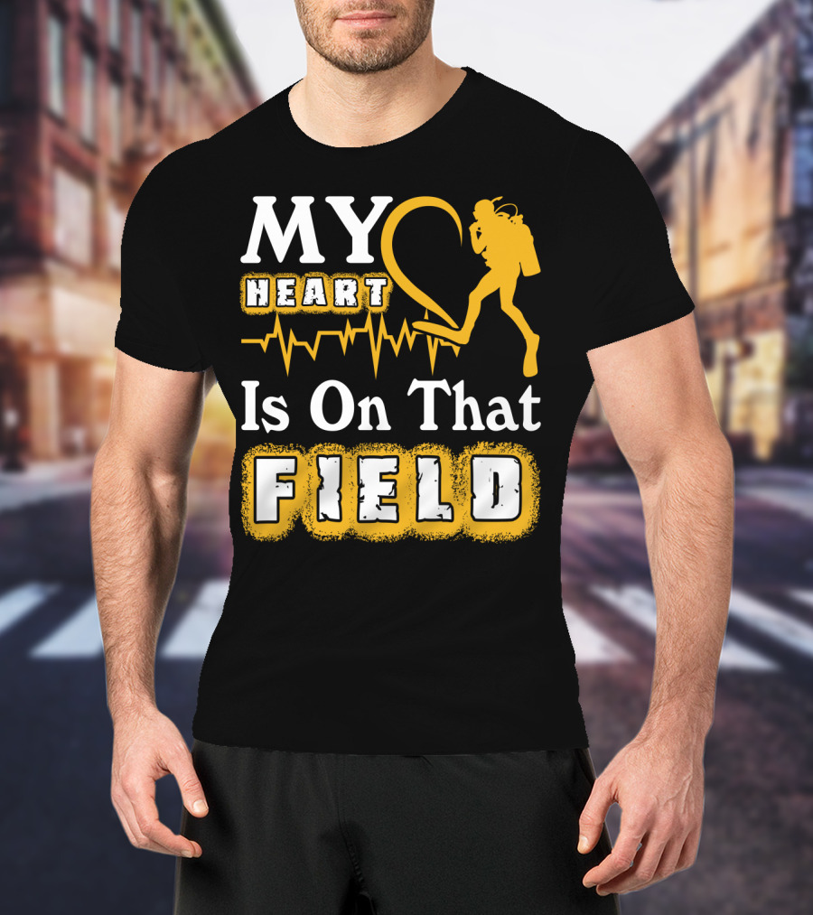 MY Heart Is On That FIELD Scuba Diving T-Shirt