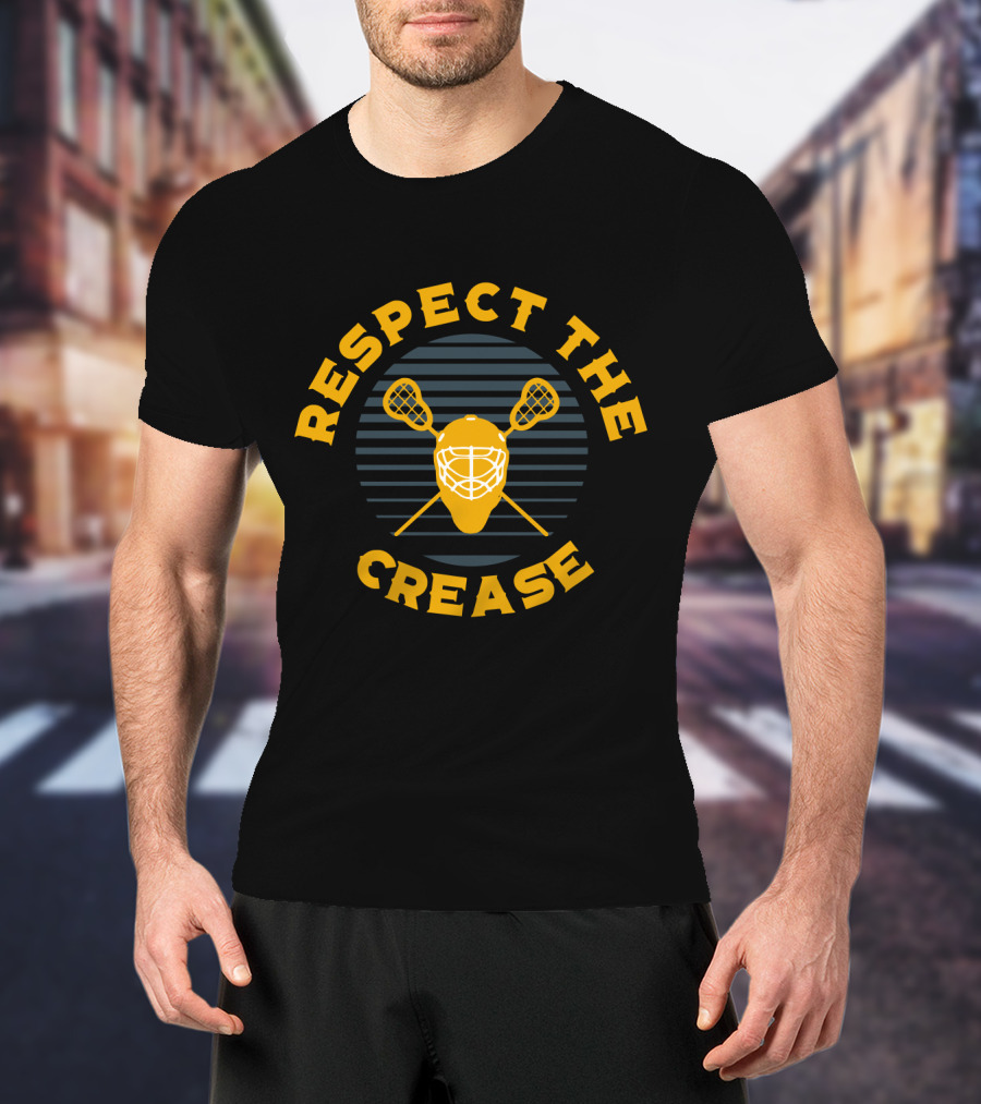 Respect The Crease Lacrosse Goalie Mask And Sticks T-Shirt