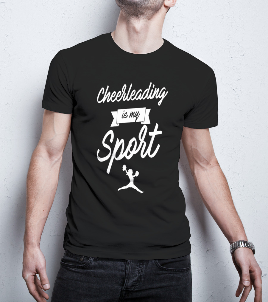 Cheerleading Is My Sport Enthusiastic Performance Pom Poms T-Shirt