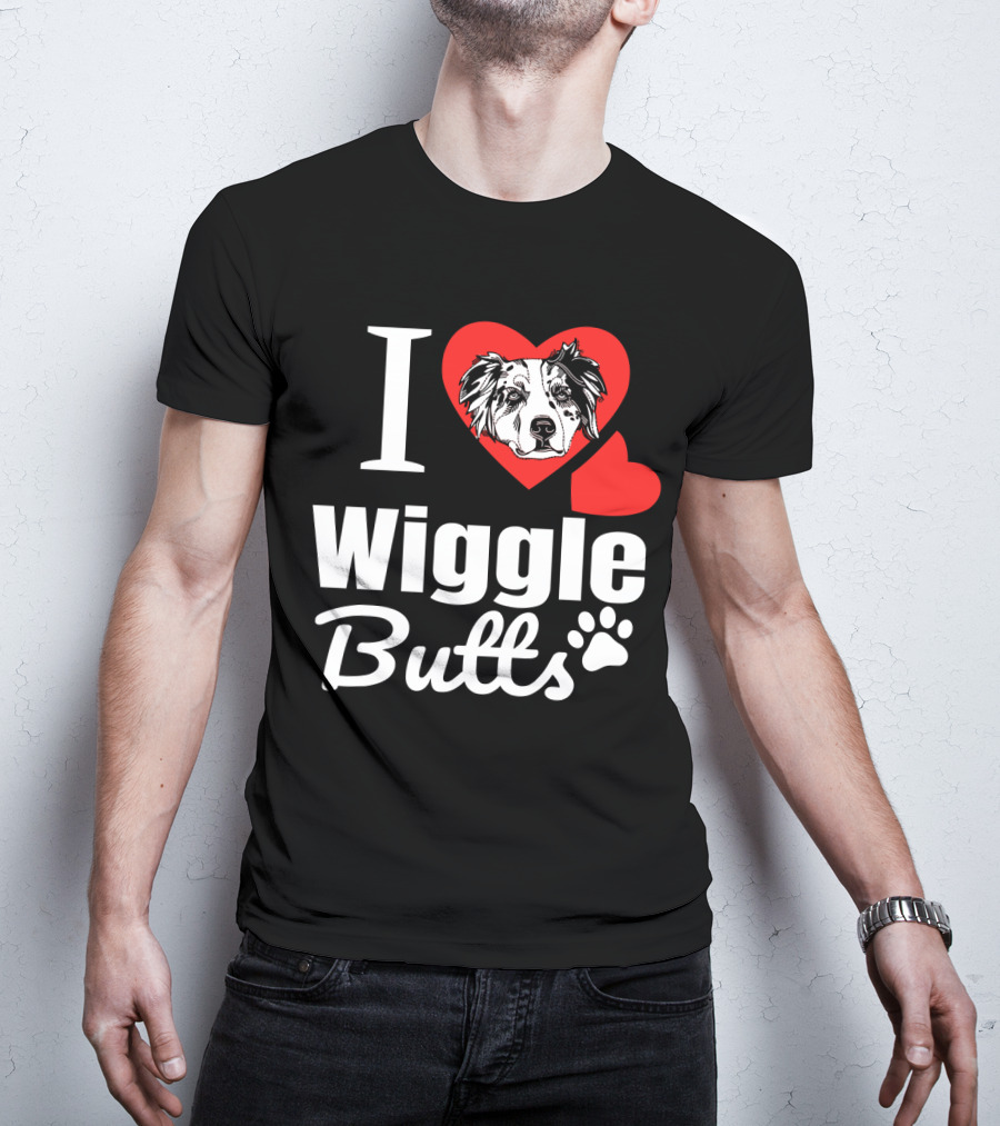 I Love Wiggle Butts I Heart Australian Shepherd T-Shirt