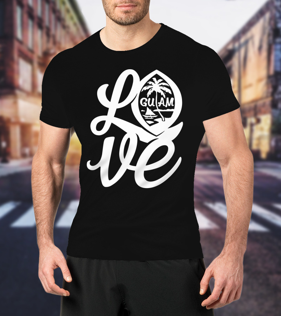 Love Script Guam Guamanian Palm Beach Islander T-Shirt