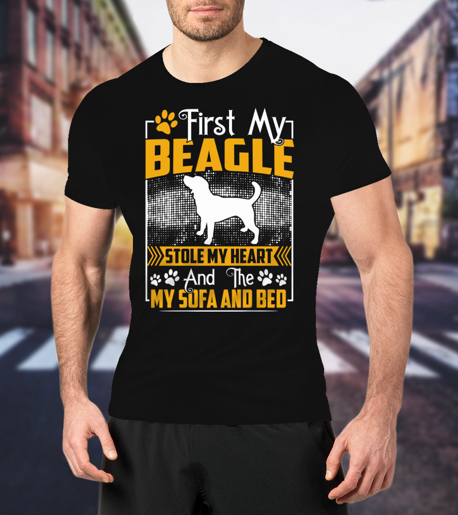 First My Beagle Stole My Heart And The My Sofa And Bed T-Shirt
