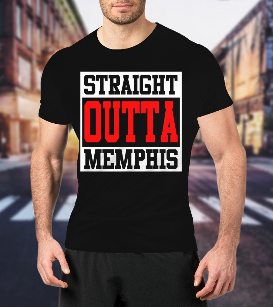 Straight Outta Memphis Bold Urban Block Text T-Shirt