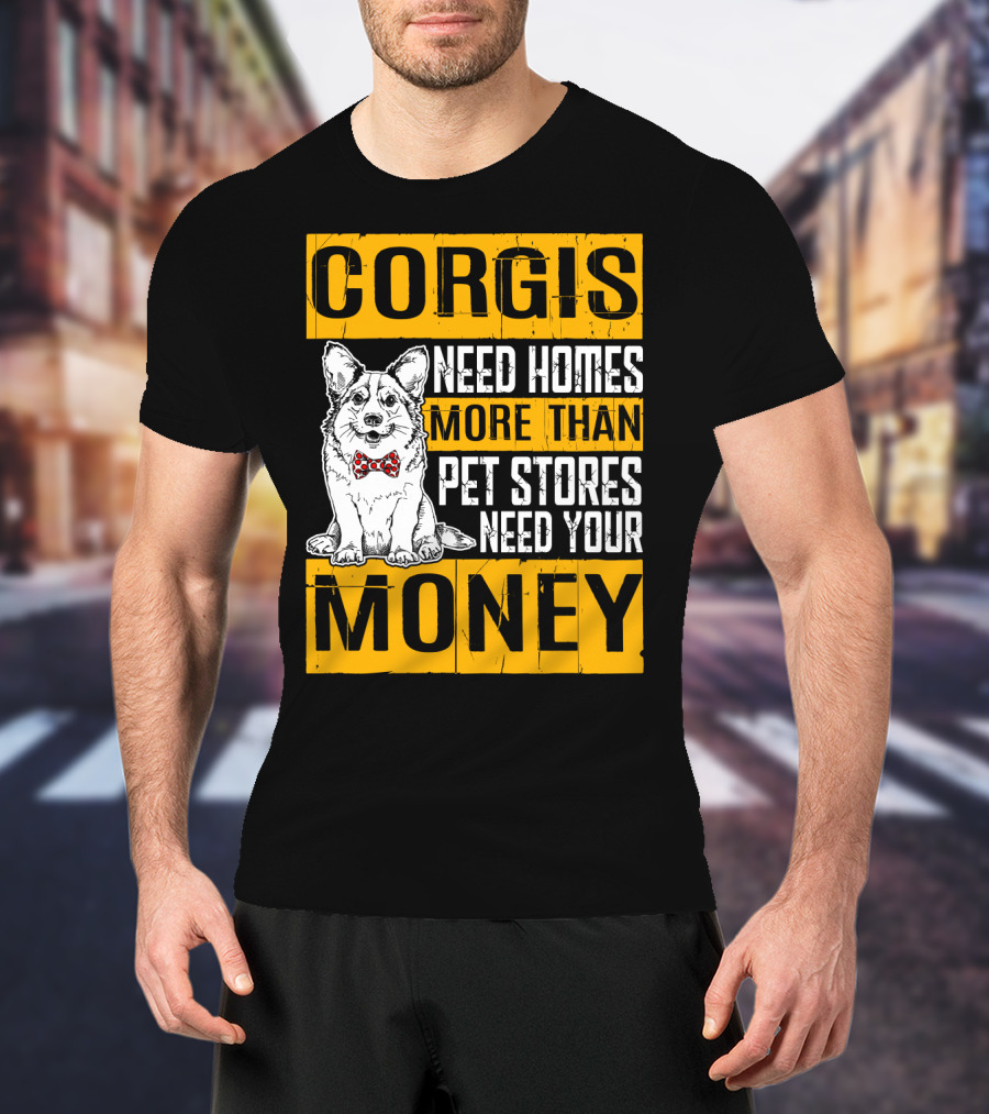 Corgis Need Homes More Than Pet Stores Need Your Money Bowtie T-Shirt